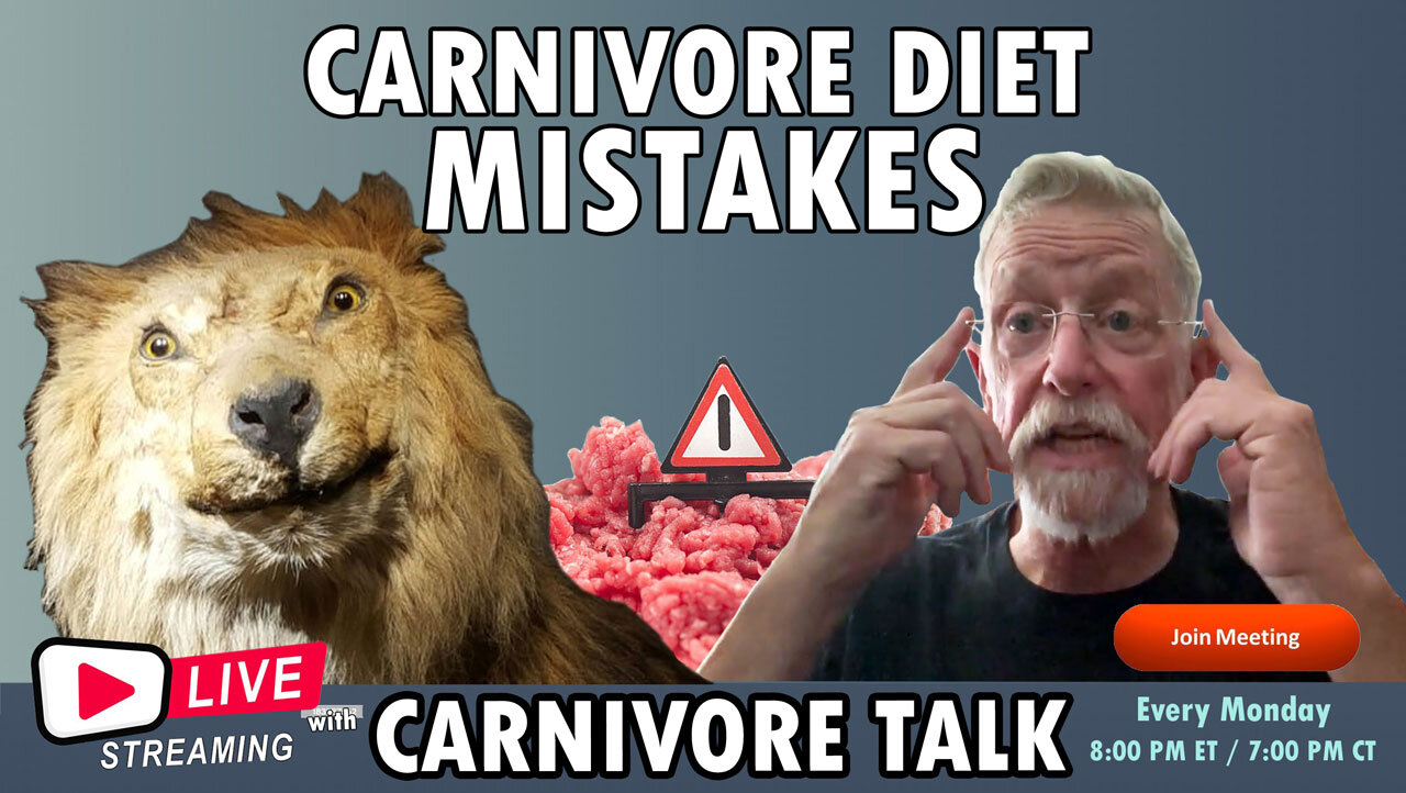 Carnivore Diet Mistakes