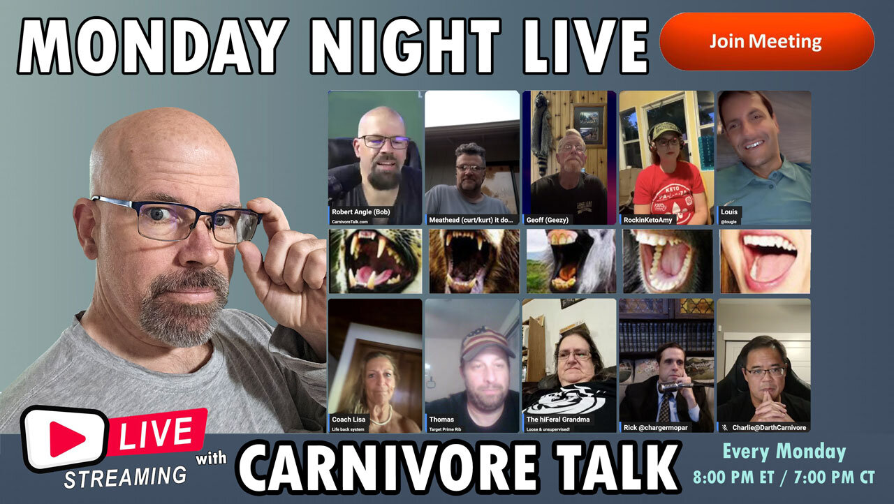 Monday Night Carnivoire LIVE!